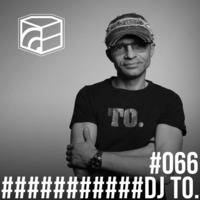 Dj To. - Jeden Tag ein Set Podcast 066 by JedenTagEinSet