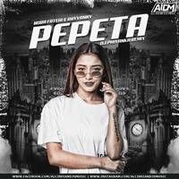 Pepeta (Remix) - DJ Priyanka by AIDM