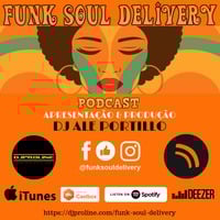 Funk Soul Delivery - Podcast