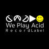 We Play Acid (Record Label)